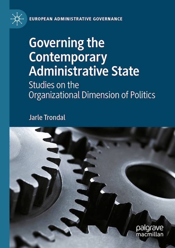 Front cover_Governing the Contemporary Administrative State