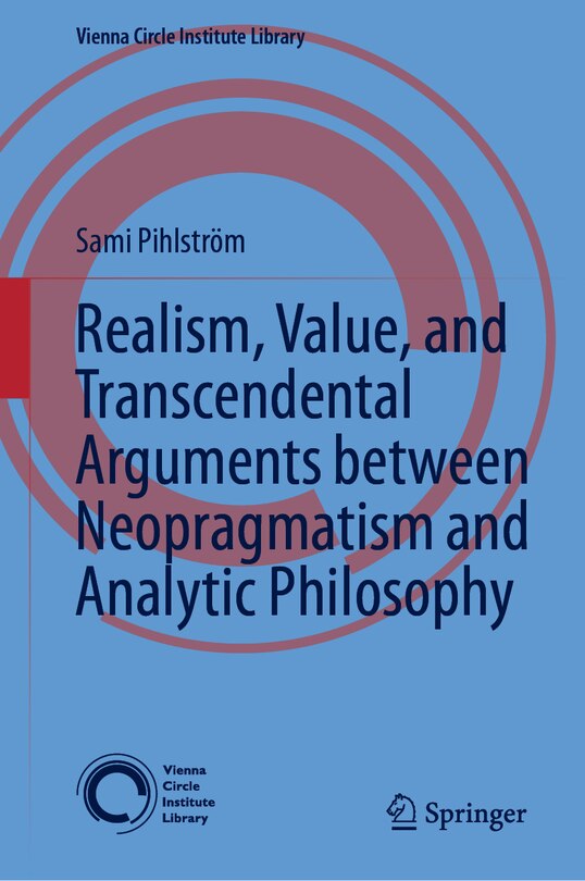 Couverture_Realism, Value, and Transcendental Arguments between Neopragmatism and Analytic Philosophy