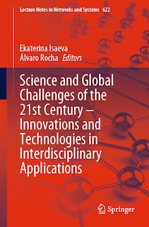 Front cover_Science and Global Challenges of the 21st Century - Innovations and Technologies in Interdisciplinary Applications