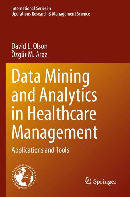 Front cover_Data Mining and Analytics in Healthcare Management