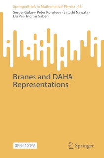Front cover_Branes and DAHA Representations