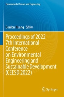 Couverture_Proceedings of 2022 7th International Conference on Environmental Engineering and Sustainable Development (CEESD 2022)