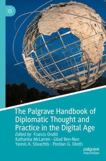 Couverture_The Palgrave Handbook of Diplomatic Thought and Practice in the Digital Age