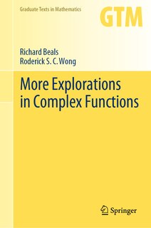 Front cover_More Explorations in Complex Functions