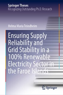 Front cover_Ensuring Supply Reliability and Grid Stability in a 100% Renewable Electricity Sector in the Faroe Islands