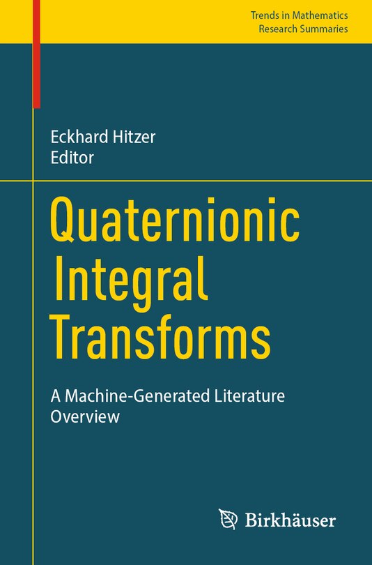 Front cover_Quaternionic Integral Transforms