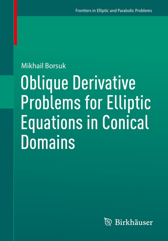 Couverture_Oblique Derivative Problems for Elliptic Equations in Conical Domains