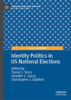 Couverture_Identity Politics in US National Elections