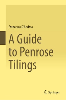 Couverture_A Guide to Penrose Tilings