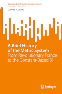 Front cover_A Brief History of the Metric System