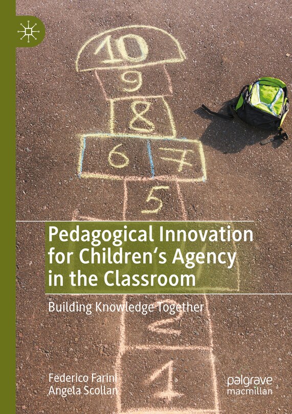 Front cover_Pedagogical Innovation for Children's Agency in the Classroom