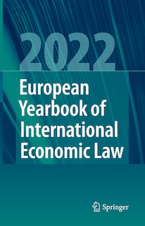 Couverture_European Yearbook of International Economic Law 2022