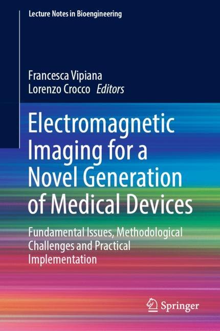 Couverture_Electromagnetic Imaging for a Novel Generation of Medical Devices