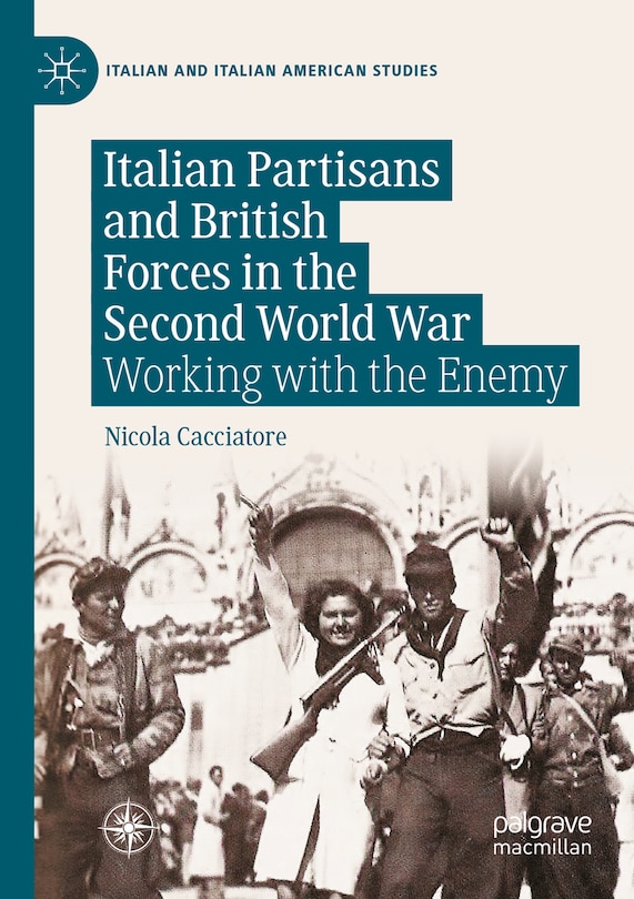 Couverture_Italian Partisans and British Forces in the Second World War