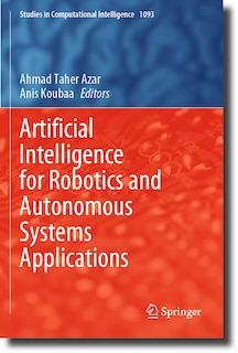 Couverture_Artificial Intelligence for Robotics and Autonomous Systems Applications