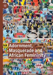 Couverture_Adornment, Masquerade and African Femininity