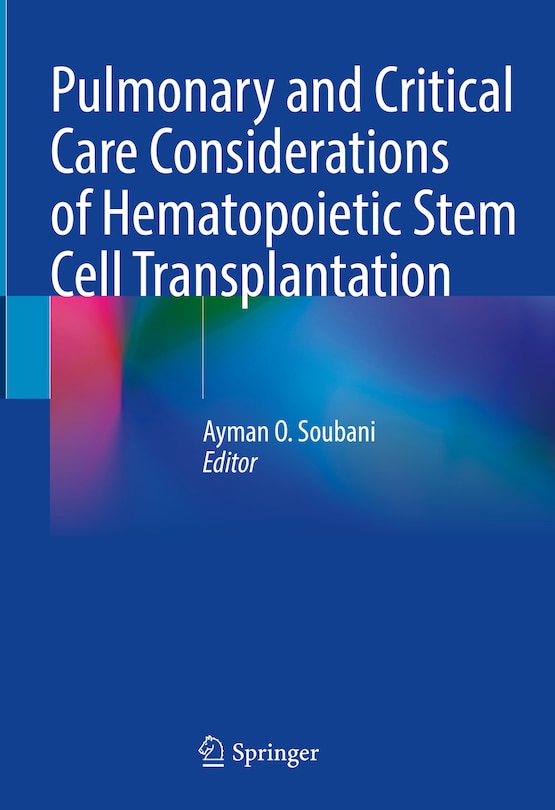 Front cover_Pulmonary and Critical Care Considerations of Hematopoietic Stem Cell Transplantation
