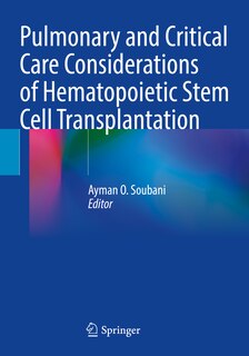 Couverture_Pulmonary and Critical Care Considerations of Hematopoietic Stem Cell Transplantation