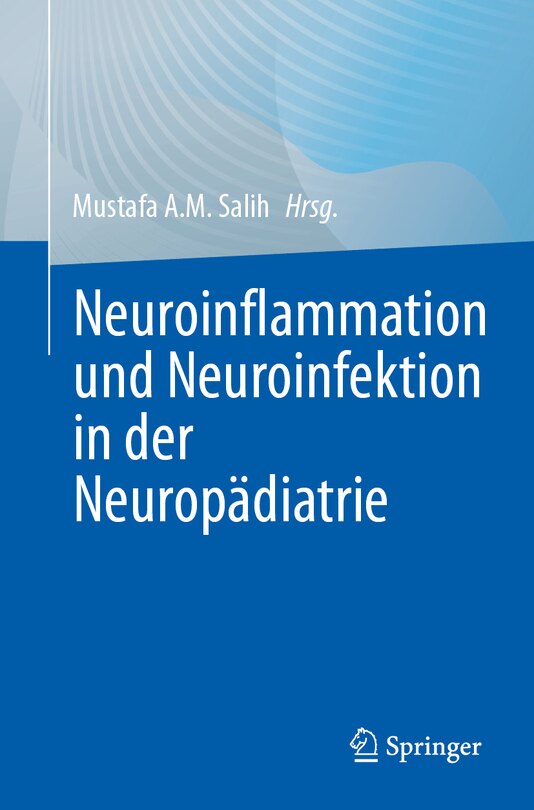 Front cover_Neuroinflammation Und Neuroinfektion in Der Neuropädiatrie