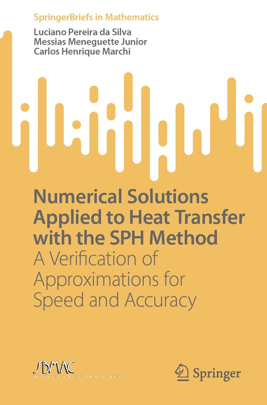 Front cover_Numerical Solutions Applied to Heat Transfer with the SPH Method