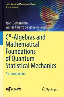 Front cover_C*-Algebras and Mathematical Foundations of Quantum Statistical Mechanics