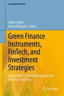 Front cover_Green Finance Instruments, FinTech, and Investment Strategies
