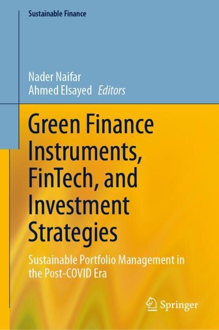 Front cover_Green Finance Instruments, FinTech, and Investment Strategies