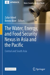 Front cover_The Water, Energy, and Food Security Nexus in Asia and the Pacific