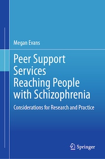 Front cover_Peer Support Services Reaching People with Schizophrenia