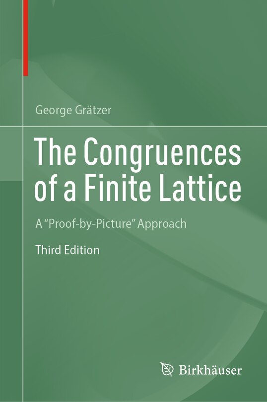 Front cover_The Congruences of a Finite Lattice