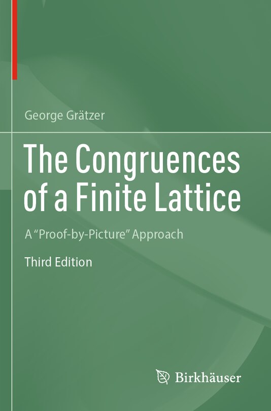Front cover_The Congruences of a Finite Lattice