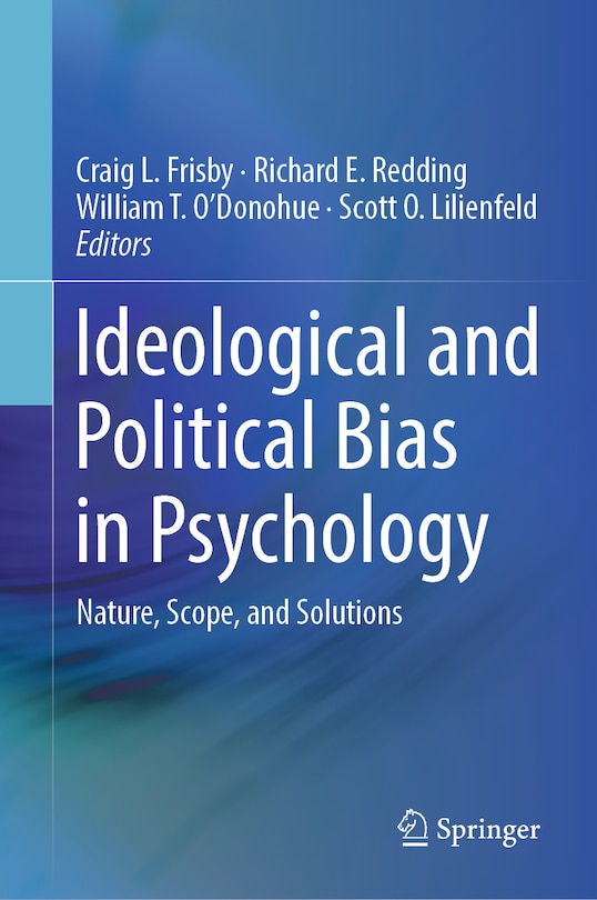 Front cover_Ideological and Political Bias in Psychology