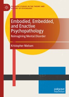 Couverture_Embodied, Embedded, and Enactive Psychopathology
