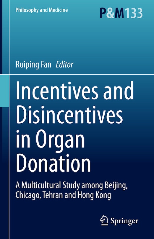 Front cover_Incentives and Disincentives in Organ Donation