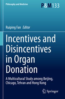 Front cover_Incentives and Disincentives in Organ Donation