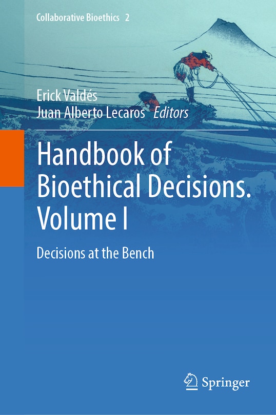 Front cover_Handbook of Bioethical Decisions. Volume I