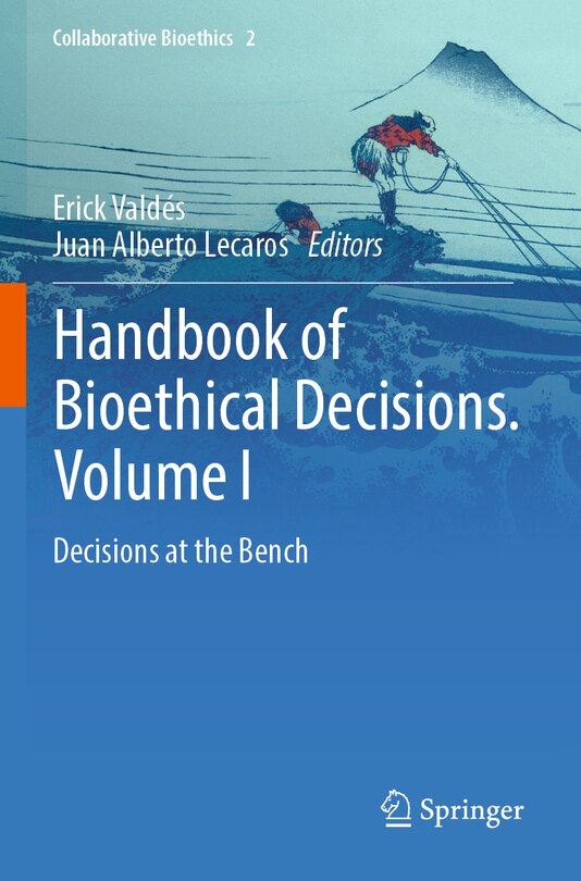 Couverture_Handbook of Bioethical Decisions. Volume I