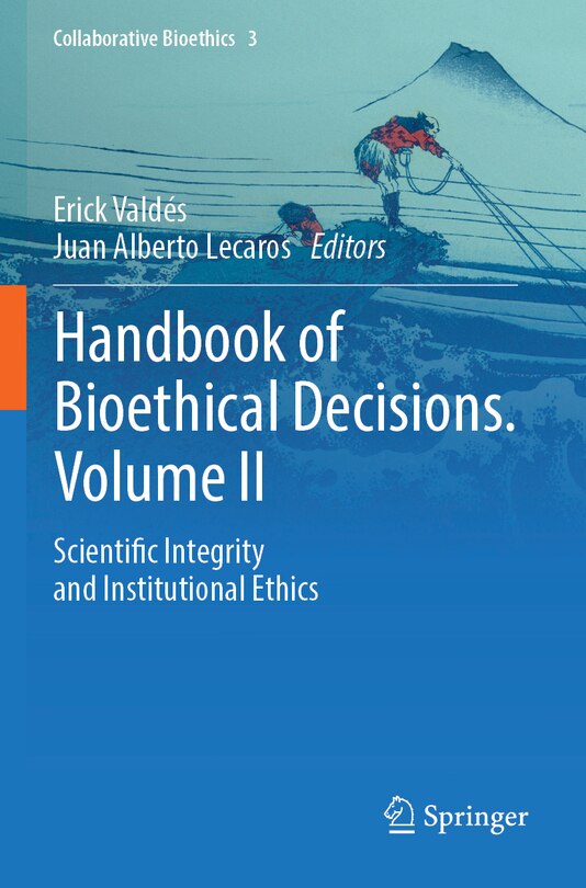 Front cover_Handbook of Bioethical Decisions. Volume II