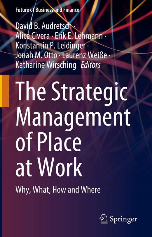 Front cover_The Strategic Management of Place at Work