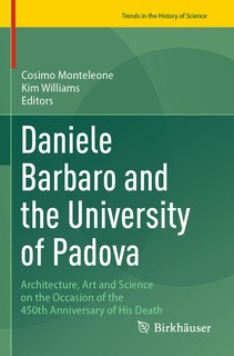 Front cover_Daniele Barbaro and the University of Padova