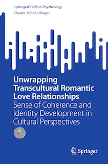 Front cover_Unwrapping Transcultural Romantic Love Relationships