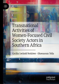 Front cover_Transnational Activities of Women-Focused Civil Society Actors in Southern Africa