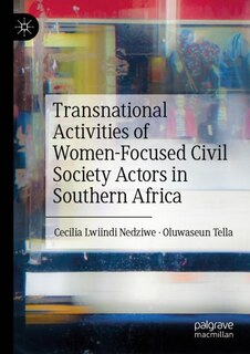 Front cover_Transnational Activities of Women-Focused Civil Society Actors in Southern Africa