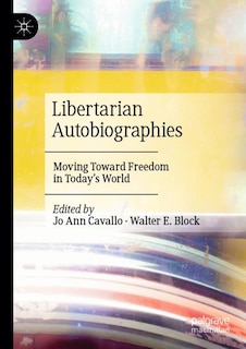 Front cover_Libertarian Autobiographies