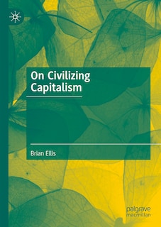 Couverture_On Civilizing Capitalism