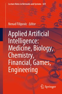Couverture_Applied Artificial Intelligence: Medicine, Biology, Chemistry, Financial, Games, Engineering