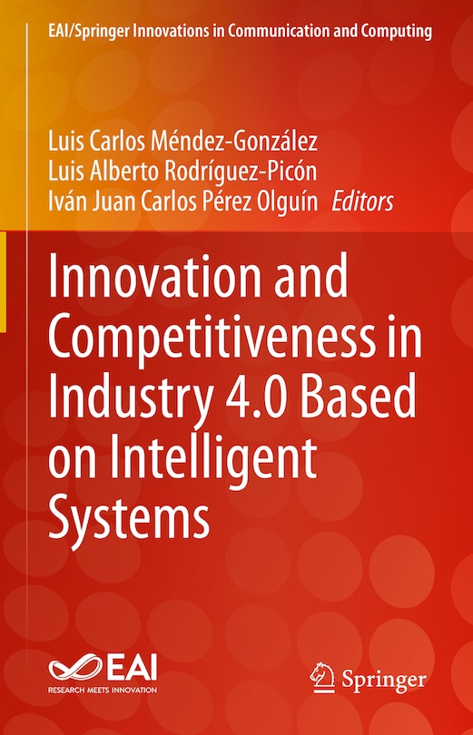 Front cover_Innovation and Competitiveness in Industry 4.0 Based on Intelligent Systems