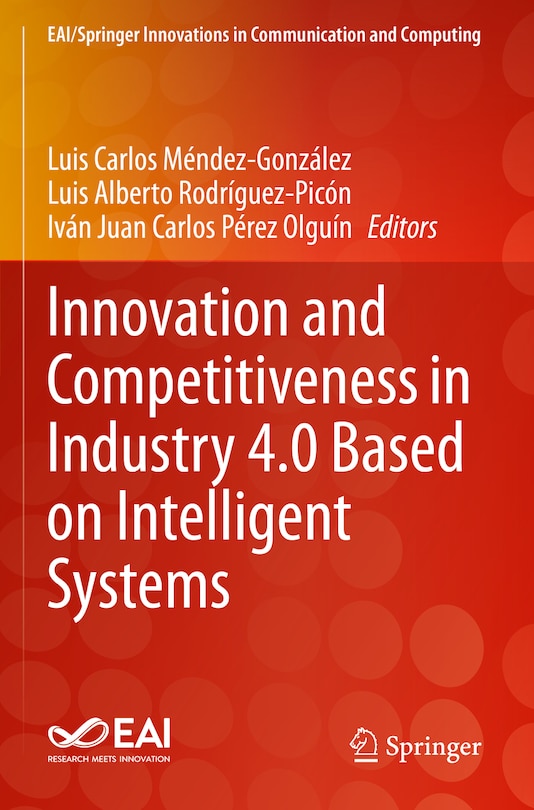 Front cover_Innovation and Competitiveness in Industry 4.0 Based on Intelligent Systems