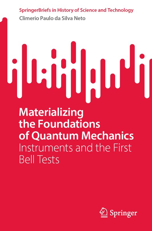 Front cover_Materializing the Foundations of Quantum Mechanics