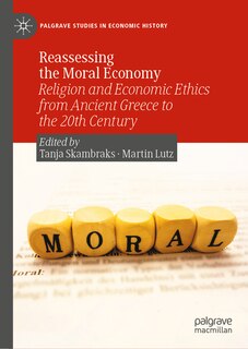 Front cover_Reassessing the Moral Economy